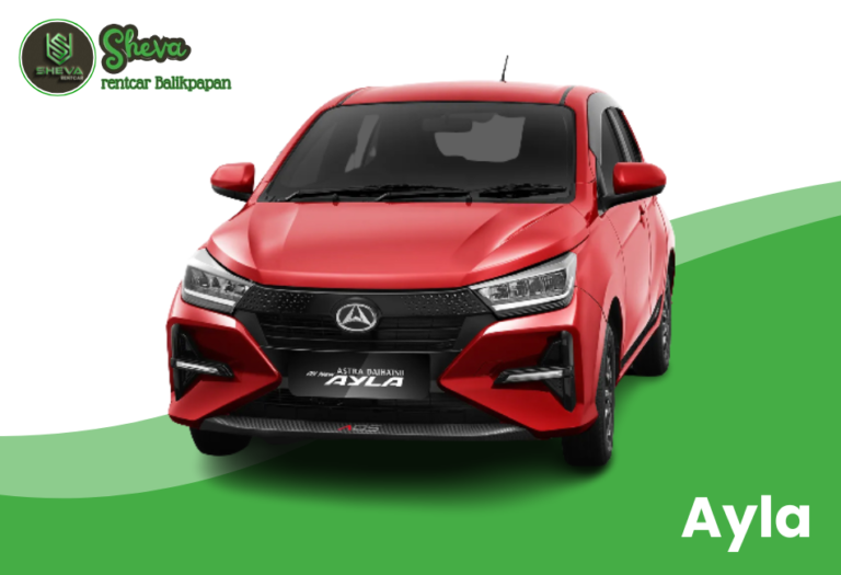 Panduan Sewa Ayla Balikpapan